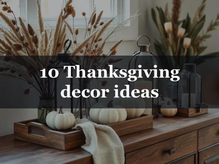 10 Thanksgiving decor ideas - Thanksgiving decor ideas